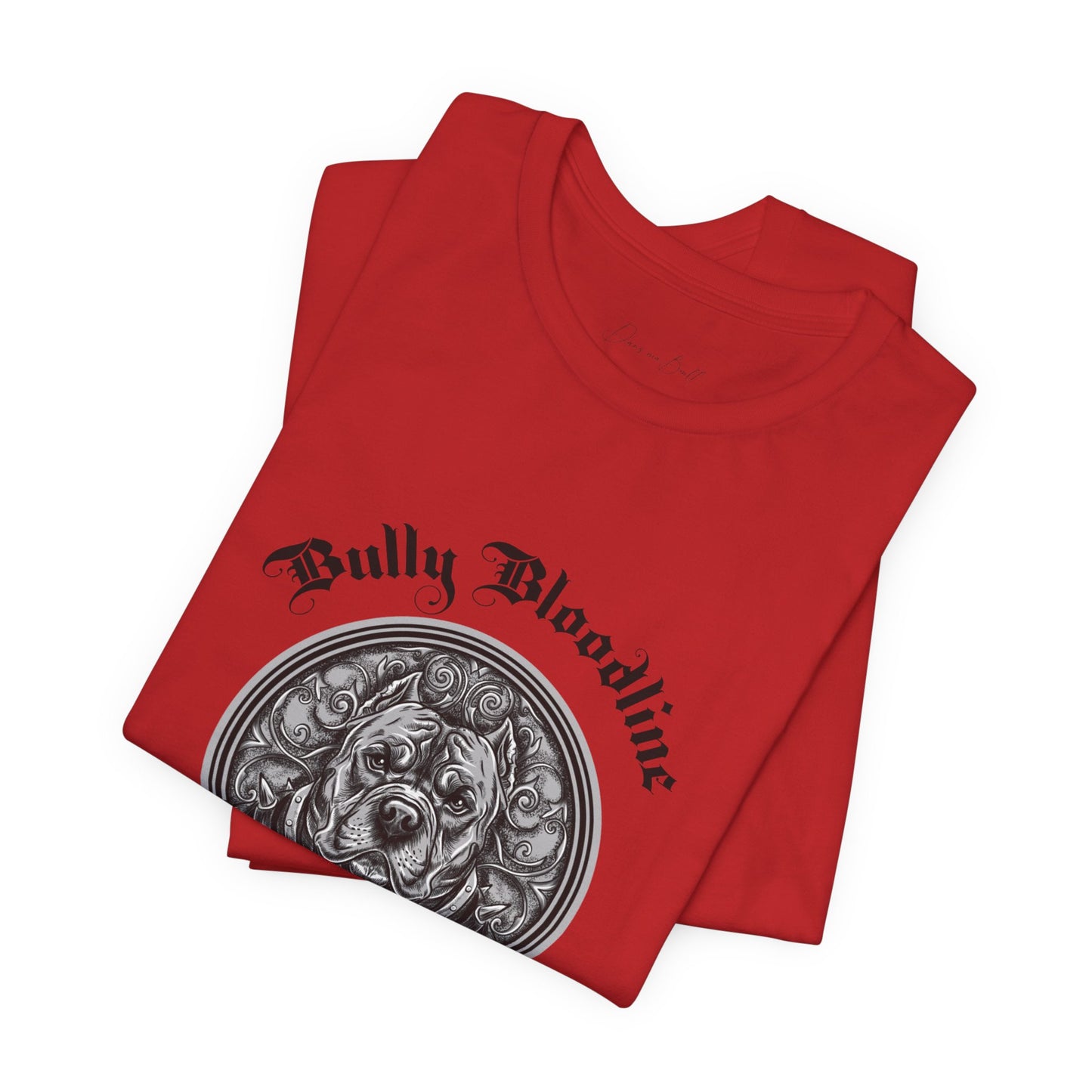 T-shirt Adulte – “Bullybloodline”