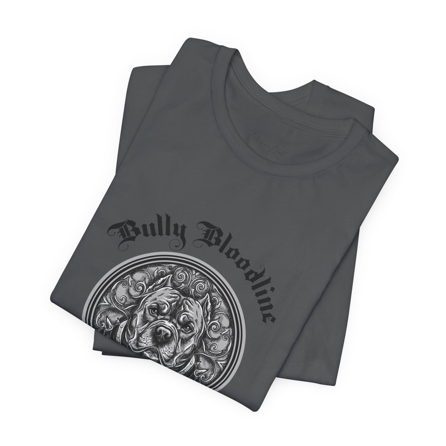 T-shirt Adulte – “Bullybloodline”